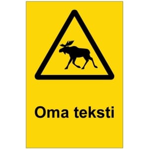 Metsästys kyltti omalla tekstillä