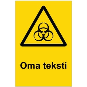 Varo tartuntavaara kyltti omalla tekstillä