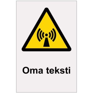 Säteily heijastava kyltti omalla tekstillä