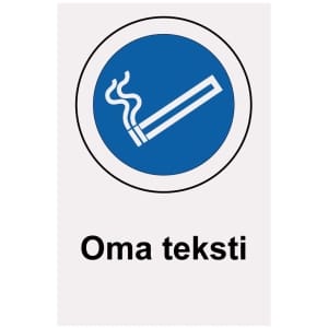 Tupakointi oma heijastava kyltti