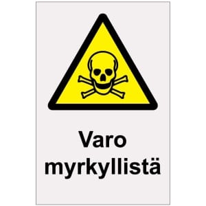 Varo myrkyllistä heijastava kyltti