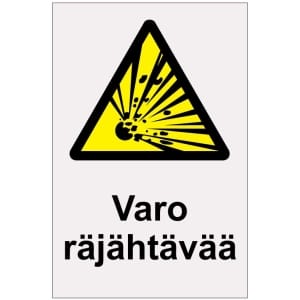 Varo räjähtävää heijastava kyltti