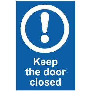 Keep the door closed (b)-0