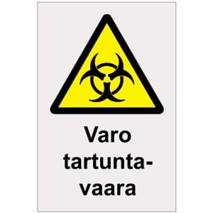 Varo tartuntavaara heijastava kyltti