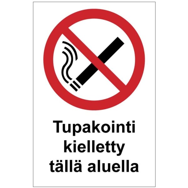 Tupakointi kielletty tällä alueella kyltti