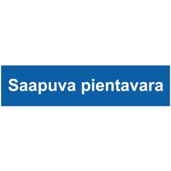Saapuva pientavara kyltti