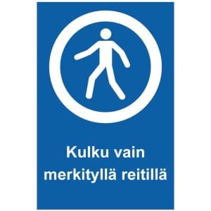 Kulku vain merkityllä reitillä magneettinen ohjemerkki