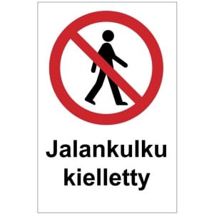 Jalankulku kielletty MAG-0