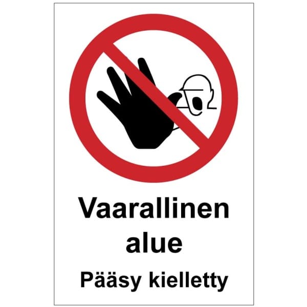 Vaarallinen alue Pääsy kielletty MAG-0