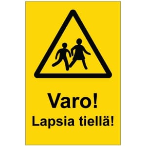 Varo Lapsia tiellä kyltti