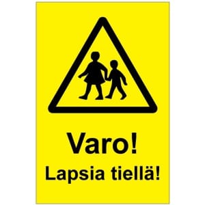 Varo Lapsia tiellä kyltti
