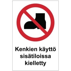 Kenkien käyttö sisätiloissa kielletty kyltti