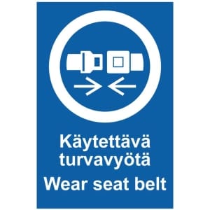 Käytettävä turvavyötä Wear seat belt kyltti