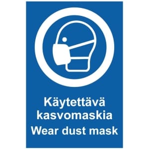 Käytettävä kasvomaskia Wear dust mask kyltti
