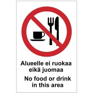 Alueelle ei ruokaa eikä juomaa No food or drink in this area-0