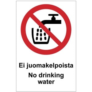 Ei juomakelpoista No drinking water kyltti