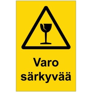 Varo särkyvää kyltti
