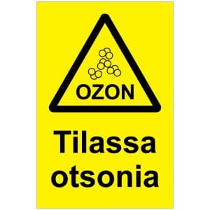Tilassa otsonia kyltti