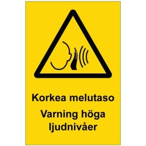 Korkea melutaso Varning höga ljudnivåer opaste